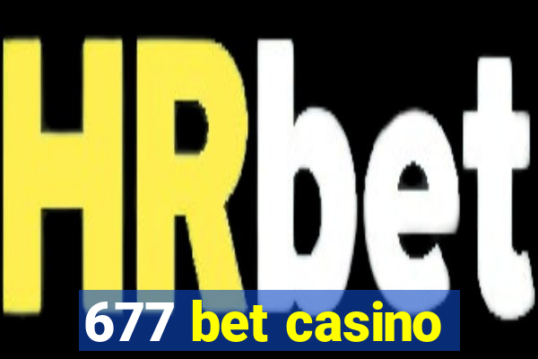 677 bet casino